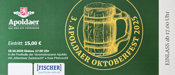 3. Apoldaer Oktoberfest 2025 - Eintrittskarte
